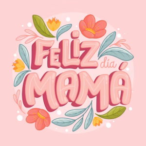 DIA DE MAMA